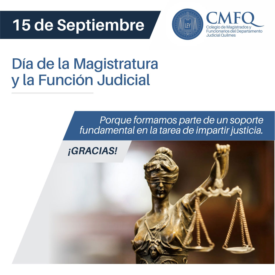 FELIZ DÍA DE LA MAGISTRATURA Y LA FUNCIÓN JUDICIAL