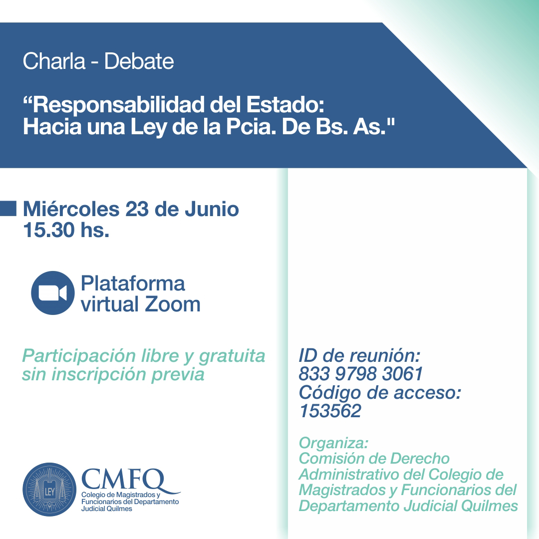 Charla - Debate: Responsabilidad del Estado: Hacia una Ley de la Pcia. De Bs. As.