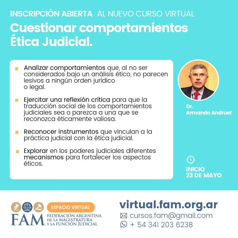 FAM//Curso Virtual: Cuestionar comportamientos Ética Judicial 