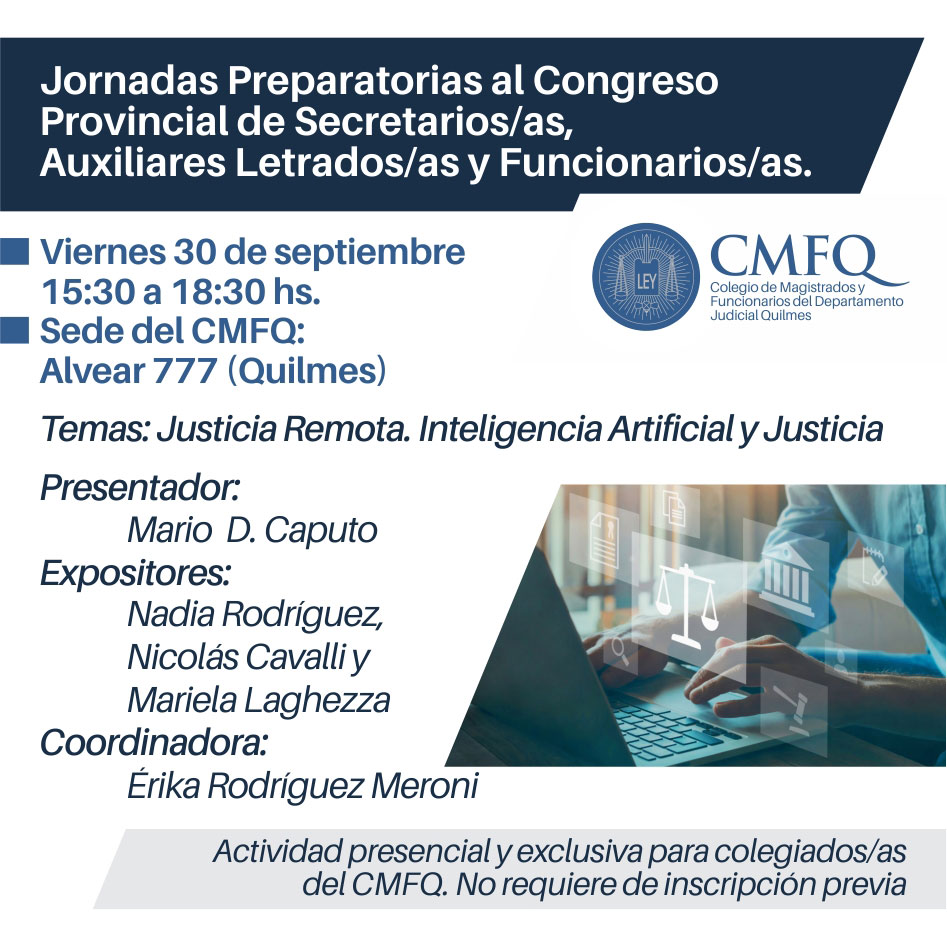 Jornadas preparatorias al Congreso Provincial de Secretarios/as, Auxiliares Letrados/as y Funcionarios/as.