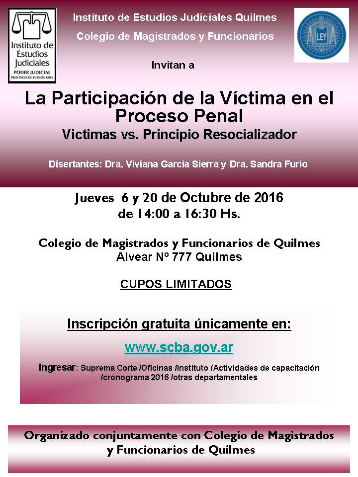 La Participación de la Víctima en el Proceso Penal; Víctimas vs. Principio Resocializador