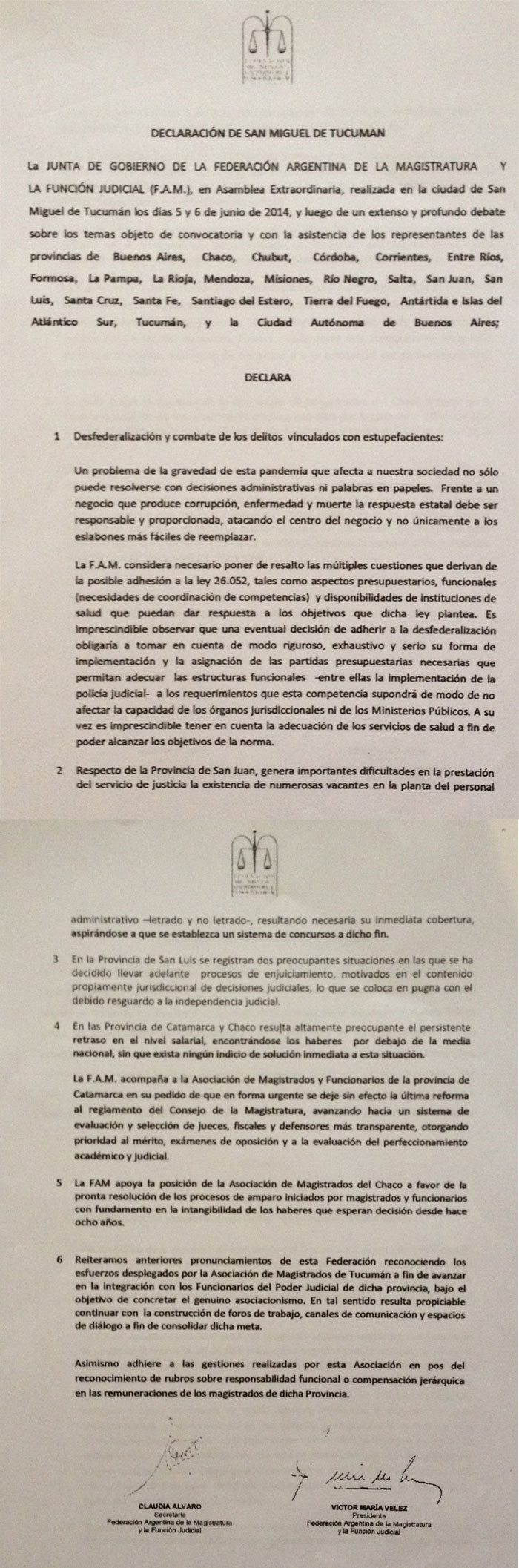F.A.M. - Declaración de San Miguel de Tucumán sobre estupefacientes