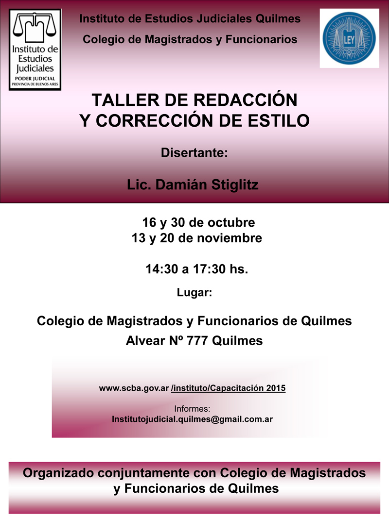 Taller: REDACCIÓN y CORRECCIÓN DE ESTILO / 16 y 30 de oct. - 13 y 20 de nov. / 14: 30 a 16:30 hs.